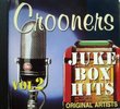 Crooners: Juke Box Hits Vol. 2