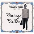 1928-1930: Vintage Vallée
