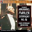 Mahler: Symphony No. 6 in A minor ("Tragic")