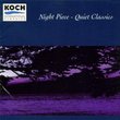 Night Piece: Quiet Classics