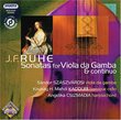 J.F. Ruhe: Sonatas for Viola da Gamba & Continuo