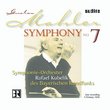 Mahler: Symphony No. 7