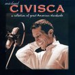 Michael Civisca : A Collection of Great American Standards