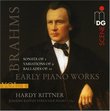 Brahms: Early Piano Works, Vol. 1