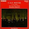 Weyse: The Late Piano Works