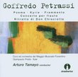 Goffredo Petrassi: Poema; Kyrie; Frammento; Concerto per flauto; Ritratto di Don Chisciotte