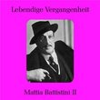 Lebendige Vergangenheit: Mattia Battistini, Vol. 2
