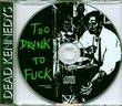 Too Drunk to Fuck / Prey (Pic. Disc)