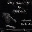 Rachmaninov by Nissman, vol. 2: The Etudes