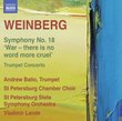 Weinberg: Symphony No. 18 & Trumpet Concerto