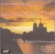 Christopher Berg: Un Américain à Paris (Songs and Cantatas on French Texts)