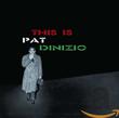 This Is Pat Dinizio [2 CD Expanded Edition]