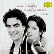 Anna Netrebko & Rolando Villazon: Duets (W/Dvd) (Dlx) (Spkg)