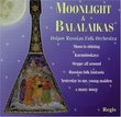 Moonlight & Balalaikas