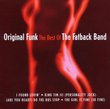 Original Funk/the Best of the Fatback Band