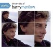 Playlist: The Very Best of Barry Manilow