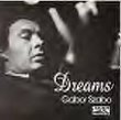 Dreams: Gabor Szabo