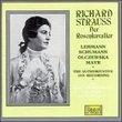 Strauss: Der Rosenkavalier (The Authoritative 1933 Recording)