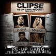 Re-Up Gang The Saga Continues - The Official Mixtape - Remixed & Remastered