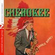 Cherokee (Digitally Remastered)