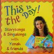 This Is the Day! Storysongs & Singalongs