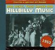 Dim Lights, Thick Smoke & Hillbilly Music: Country & Western Hit Parade 1953