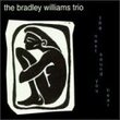The Bradley Williams Trio