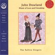 John Dowland: Music of Love and Friendship