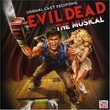 Evil Dead: The Musical (2006 Original Off-Broadway Cast)