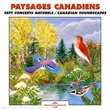 Sounds of Nature: Paysages Canadiens: Sept Concerts Naturels - Canadian Soundscapes