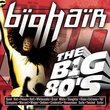 Vh1: Big 80's Big Hair (Mcup)