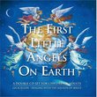 The First Little Angels on Earth (2 CD set)