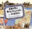 Contes Traditionnels du Maroc: Traditional Storie of Marocco