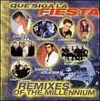 Que Siga La Fiesta: Remixes of Millennium