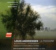 Louis Andriessen: La Passione