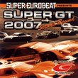 Super Eurobeat Presents: Super GT 2007