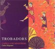 Trobadors: Courtly Love in the Middle Ages - Capella de Ministrers / Carles Magraner