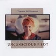 Unconscious Pilot by Williamson, Tamara (2010-01-26)