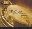 J.D. Crowe and the New South