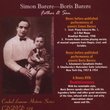 SImon Barere and Boris Barere: Father and Son [Includes DVD]