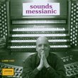 Sounds Messianic - Jamie Hitel plays the organ of St. Paul's Episcopal Church of Akron Ohio