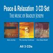 Pianist Bradley Joseph's PEACE & RELAXATION Songs 3 CD Set - Solo Journey, The Journey Continues, One Deep Breath