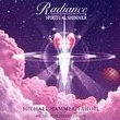 Radiance Spiritual Shimmer: Music for Meditation