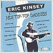Eric Kinsey & His Tip Top Daddies