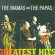 The Mamas & the Papas - Greatest Hits