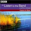 Listen to the Band: Classics for Brass