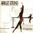 Ballet Class Music: Ballet Etudes