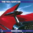 Time Life The Rock 'n' Roll Era - The 50's: Rave On