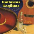 Guitarras & Tequilas