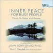 Inner Peace for Busy People; music to relax and renew